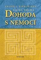Dohoda s nemocí (kniha druhá)