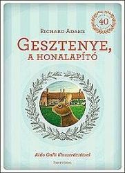 Gesztenye, a honalapító