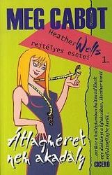 Heather Wells rejtélyes esetei 1.