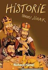 Historie trochu jinak