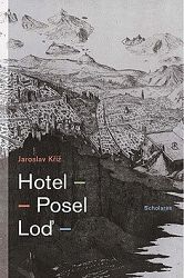 Hotel Posel Loď