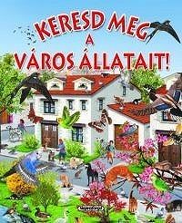 Keresd meg a város állatait!
