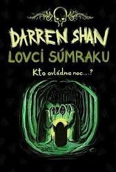 Lovci súmraku (Sága Darrena Shana 7)