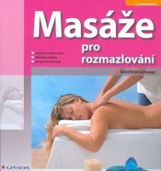 Masáže pro rozmazlování