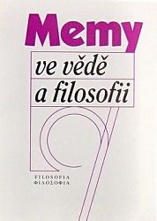 Memy vo vědě a filosofii?