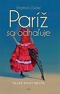 Paríž sa odhaľuje