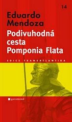 Podivuhodná cesta Pomponia Flata