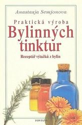 Prakticka Vyroba Bylin.Tinktu