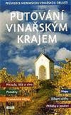Putování vinařským krajem