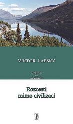 Rozcestí mimo civilizaci