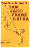 Sám jako Franz Kafka