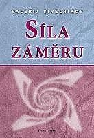 Síla záměru (Sinelnikov)