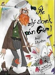 Ste zlý človek, pán Gum! (1)
