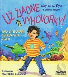 Už žiadne výhovorky!