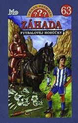 Záhada futbalovej horúčky - Traja pátrači 63