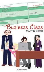 Business Class - Těžký život manažerů – Hamletů dneška
