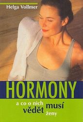 Hormony - co musí vědět ženy