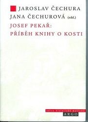 Josef Pekař: Příběh knihy o Kosti