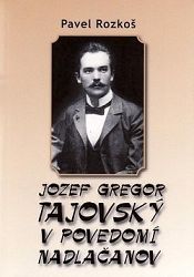 Jozef Gregor Tajovský v povedomí Nadlačanov