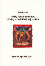 Letmý výklad symbolov védskej a buddh. tradície