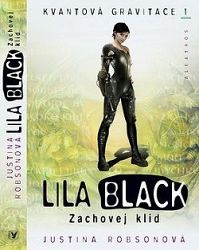 Lila Black Zachovej klid