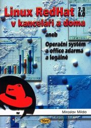 Linux RedHat v kanceláři a doma