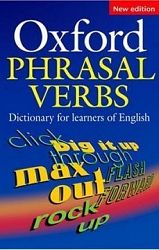 Oxford Phrasal Verbs Dictionary for Learners of English (2nd Edition)