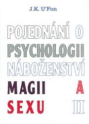 Pojednání o psychologii, magii a sexu 2