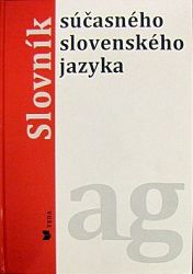 Slovník súčasného slovenského jazyka a-g